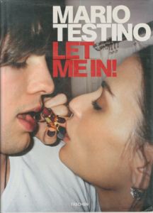 LET ME IN !／Mario Testino マリオ・テスティーノのサムネール