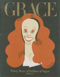 Grace Thirty Years Of Fashion At Vogue／ピーター・リンドバーグ、ブルース・ウェーバー 、 マイケル・ロバーツ／(Grace Thirty Years Of Fashion At Vogue / Peter Lindbergh  , Bruce Weber , Michael Roberts)のサムネール