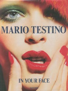 マリオ・テスティーノ／(Mario Testino In Your Face / Mario Testino)のサムネール
