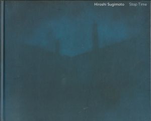 杉本博司／(Stop Time / Hiroshi Sugimoto)のサムネール