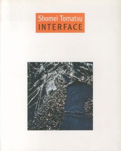 東松照明写真展　インターフェイス／東松照明／(Shomei Tomatsu Interface / Shomei Tomatsu)のサムネール