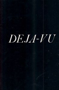 ラルフ・ギブソン／(DEJA-VU / Ralph Gibson)のサムネール