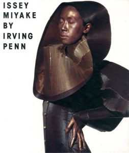 著：三宅一生　写真：アーヴィング・ペン／(ISSEY MIYAKE BY IRVING PENN / Author: Issey Miyake Photo: Irving Penn)のサムネール