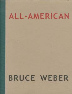 ブルース・ウェーバー／(All-American / Bruce Weber)のサムネール