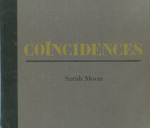 サラ・ムーン／(Coincidences / Sarah Moon)のサムネール