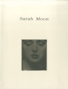 Sarah Moon／サラ・ムーン／(Sarah Moon / Sarah Moon)のサムネール