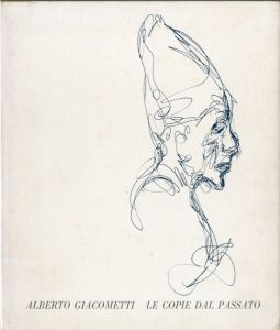 アルベルト・ジャコメッティ／(Alberto Giacometti: Le Copie dal Passato / Alberto Giacometti)のサムネール
