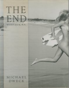 マイケル・デウィック／(THE END MONTAUK, N.Y. / Michael Dweck　)のサムネール
