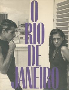 オー・リオデジャネイロ／ブルース・ウェーバー／(O RIO DE JANEIRO / Bruce Weber)のサムネール
