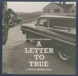 トゥルーへの手紙　コレクターズボックス／ブルース・ウェーバー／(A LETTER TO TRUE  BRUCE WEBER COLLECTOR'S BOX / Bruce Weber)のサムネール