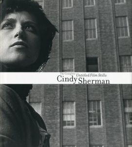 Cindy Sherman: The Complete Untitled Film Stills／シンディ・シャーマン／(Cindy Sherman: The Complete Untitled Film Stills / Cindy Sherman)のサムネール