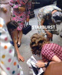ケヴィン・ムーア／(STARBURST Color Photography in America 1970-1980 / Kevin Moore)のサムネール