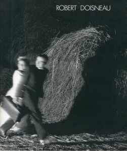 ロベール・ドアノー／Robert Doisneau　ロベール・ドアノー／(ROBERT DOISNEAU /)のサムネール