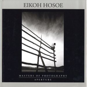細江英公／(Masters of Photography: Eikoh Hosoe / Eikoh Hosoe)のサムネール