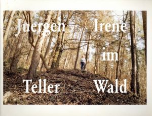 ユルゲン・テラー／(Irene im Wald / Juergen Teller)のサムネール