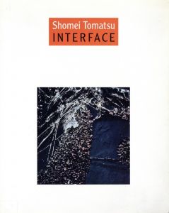 東松照明写真展　インターフェイス／東松照明／(Shomei Tomatsu Interface / Shomei Tomatsu)のサムネール