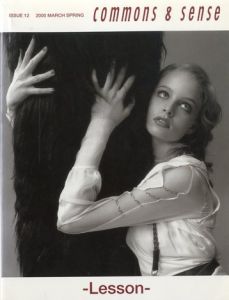 Common & Sense Issue12 March / Spring／編：佐々木香／(Common & Sense Issue12 March / Spring / Edit: Kaoru Sasaki)のサムネール