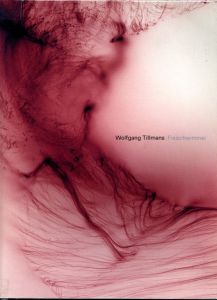 Freischwimmer／ヴォルフガング・ティルマンス／(Freischwimmer / Wolfgang Tillmans)のサムネール