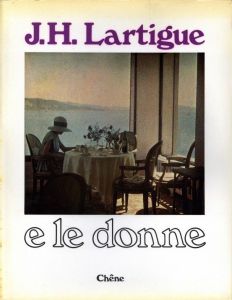 E LE DONNE／ジャック＝アンリ・ラルティーグ／(E LE DONNE / Jacques-Henri Lartigue)のサムネール