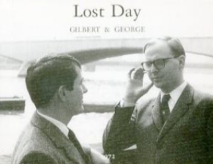 失われた日／ギルバート & ジョージ／(Lost Day / Gilbert & George)のサムネール