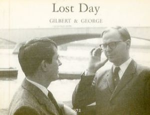 失われた日／ギルバート & ジョージ／(Lost Day / Gilbert & George)のサムネール