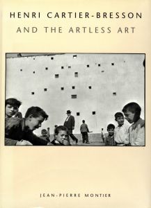 アンリ・カルティエ＝ブレッソン／(HENRI CARTIER-BRESSON AND THE ARTLESS ART / Henri Cartier-Bresson)のサムネール