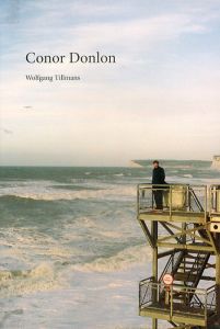 Conor Donlon／ヴォルフガング・ティルマンス／(Conor Donlon / Wolfgang Tillmans)のサムネール