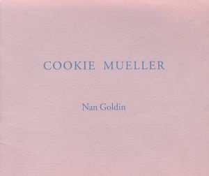 ナン・ゴールディン／(COOKIE MUELLER / Nan Goldin)のサムネール