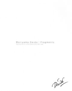 「Fragments / 写真：森山大道　文：椹木野衣」画像2