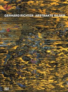 ゲルハルト・リヒター：アブストラクテビルダー／ゲルハルト・リヒター／(Gerhard Richter: Abstrakte Bilder / Gerhard Richter)のサムネール
