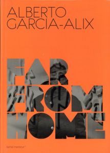森山大道、アルベルト・ガルシア＝アリックス／(Far From Home / Daido Moriyama, Alberto García-Alix)のサムネール