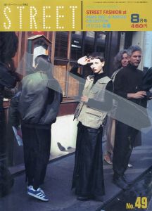 ストリート No.49 "パリコレ会場" 8月号／編：青木正一／(STREET No.49 "Paris Collection" August / Edit: Shoichi Aoki)のサムネール