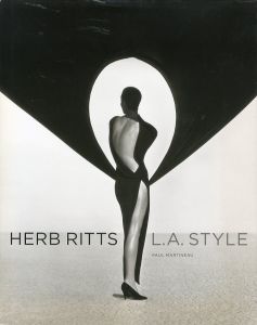 写真：ハーブ・リッツ　著：ポール・マルティノ／(HERB RITTS L.A. STYLE / Photo: Herb Ritts Author: Paul Martineau)のサムネール