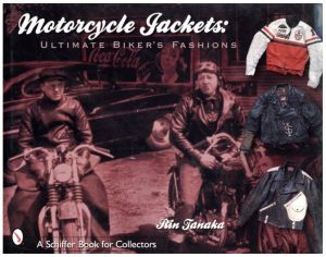 Motorcycle Jackets: Ultimate Biker's Fashions／著：田中凛太郎／(Motorcycle Jackets: Ultimate Biker's Fashions / Author: Rin Tanaka)のサムネール