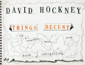 デイヴィッド・ホックニー／デイヴィッド・ホックニー／(DAVID HOCKNEY: Things Recent and a Catalogue with New Kinds of Reproduction / David Hockney)のサムネール