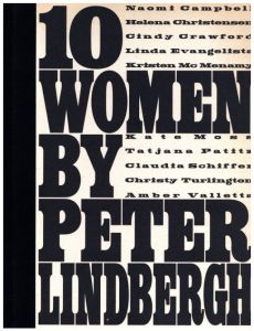 10 WOMEN by Peter Lindbergh／ピーター・リンドバーグ／(10 WOMEN by Peter Lindbergh / Peter Lindbergh)のサムネール