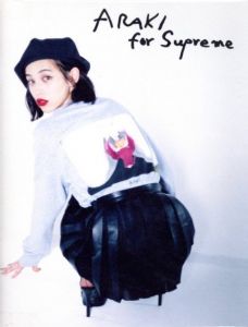 ARAKI for Supreme／荒木経惟／(ARAKI for Supreme / Nobuyoshi Araki)のサムネール