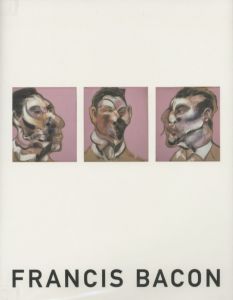 フランシス・ベーコン展／編集：東京国立近代美術館　豊田市美術館　日本経済新聞社文化事業部／(FRANCIS BACON / Edit:  The National Museum of Modern Art Tokyo, Toyota Municipal Museum of Art, Nikkei Inc. Culture Division)のサムネール