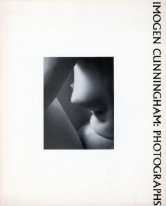 IMOGEN CUNNINGHAM: PHOTOGRAPHS／著：イモージン・カニンガム　序文：Margery Mann／(IMOGEN CUNNINGHAM: PHOTOGRAPHS / Author: Imogen Cunningham　Foreword: Margery Mann)のサムネール