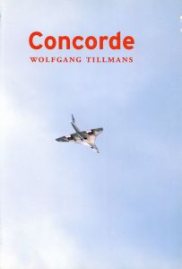 Concorde／ヴォルフガング・ティルマンス／(Concorde / Wolfgang Tillmans)のサムネール