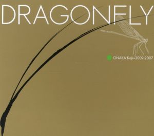 DRAGONFLY／尾仲浩二／(DRAGONFLY / Koji Onaka)のサムネール