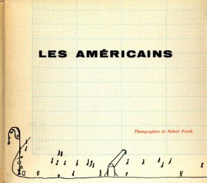 LES AMÉRICAINS／著：ロバート・フランク　表紙イラスト：ソール・スタインバーグ／(LES AMÉRICAINS / Author: Robert Frank　Cover Illustration: Saul Steinberg)のサムネール