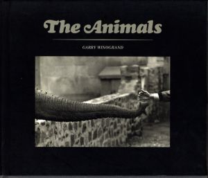 The Animals／写真：ゲイリー・ウィノグランド　後書き：ジョン・シャーカフスキー／(The Animals / Photo: Garry Winogrand　Afterword: John Szarkowski)のサムネール