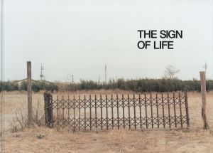 THE SIGN OF LIFE／著：清野賀子　文：今枝麻子／(THE SIGN OF LIFE / Author: Yoshiko Seino　Text: Asako Imaeda)のサムネール