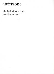 Interzone: The Hedi Slimane Book／エディ・スリマン／(Interzone: The Hedi Slimane Book / Hedi Slimane)のサムネール