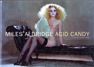 ACID CANDY／Miles Aldridge　マイルズ・オルドリッジ／(ACID CANDY /)のサムネール