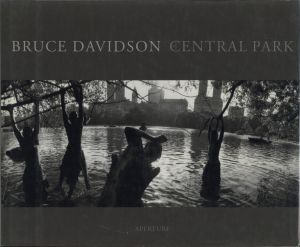 BRUCE DAVIDSON　CENTRAL PARK／写真・文：ブルース・ダヴィッドソン　序文：エリザベス・バーロウ・ロジャース　コメント：マリー・ウィン／(BRUCE DAVIDSON　CENTRAL PARK / Photo, Text: Bruce Davidson　Foreword: Elizabeth Barlow Rogers　Comment: Marie Winn)のサムネール