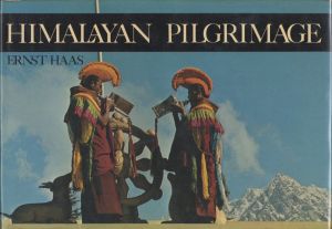 HIMALAYAN PILGRIMAGE ERNST HAAS／写真：エルンスト・ハース　文：ジゼラ・ミンケ／(HIMALAYAN PILGRIMAGE ERNST HAAS / Photo: Ernst Haas　Text: Gisela Minke)のサムネール