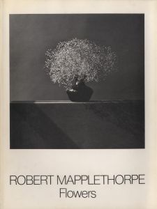 Flowers／著：ロバート・メイプルソープ／(Flowers / Author: Robert Mapplethorpe)のサムネール