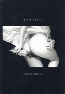 DAYS AT SEA／ラルフ・ギブソン／(DAYS AT SEA / Ralph Gibson)のサムネール